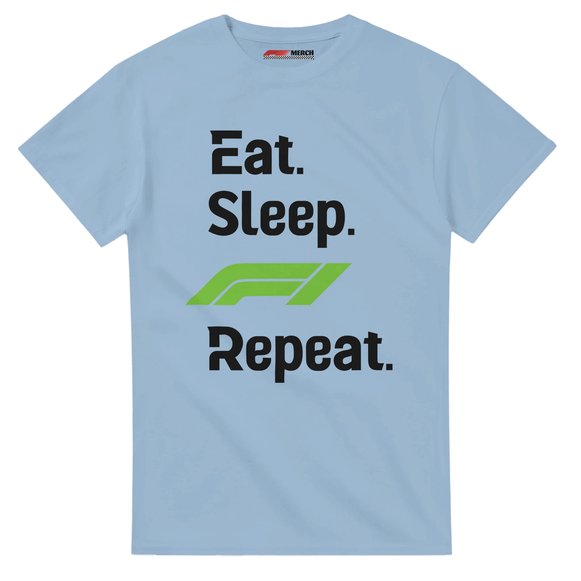 f111 merch light-blue color t-shirt with eat-sleep-f1-repeat-green branding.